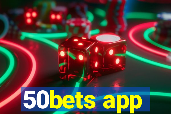 50bets app